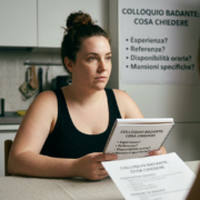Colloquio Badante: Cosa Chiedere